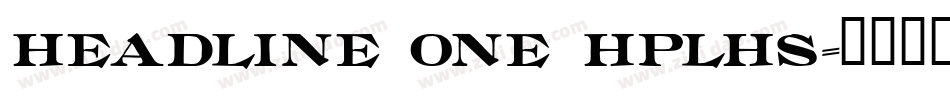 Headline One HPLHS字体转换